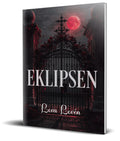 Eklipsen, av Lova Lovén